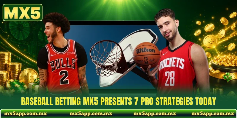Baseball Betting MX5 Presents 7 Pro Strategies Today