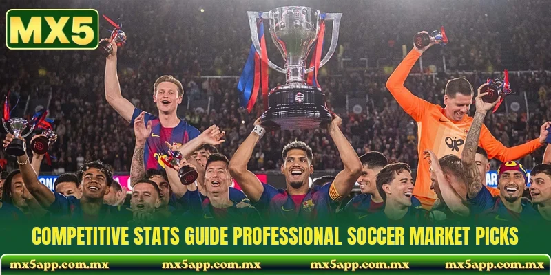 Competitive stats guide professional soccer market picks