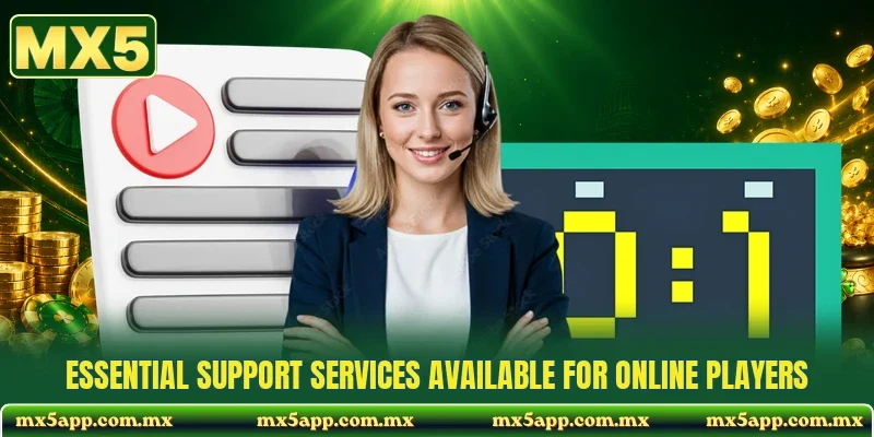 Essential support services available for online players