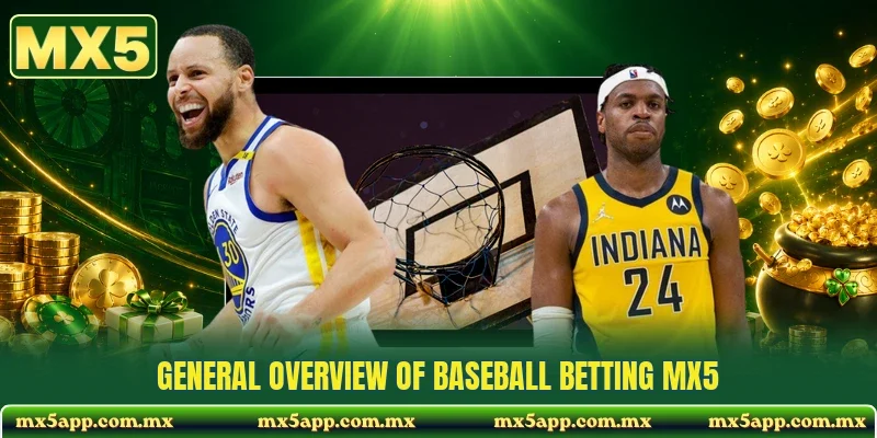 General overview of Baseball betting MX5