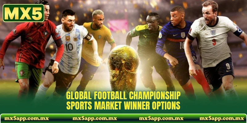 Global football championship sports market winner options