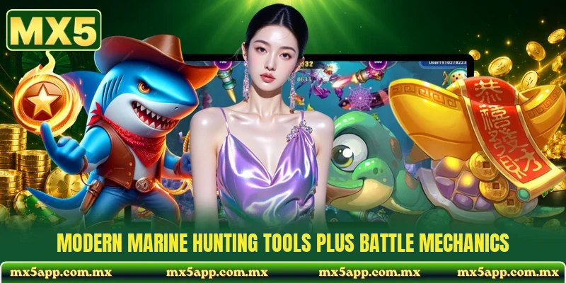 Modern marine hunting tools plus battle mechanics