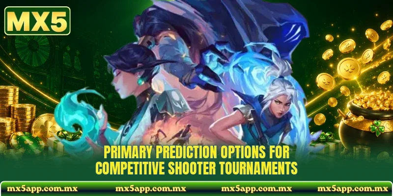 Primary prediction options for competitive shooter tournaments